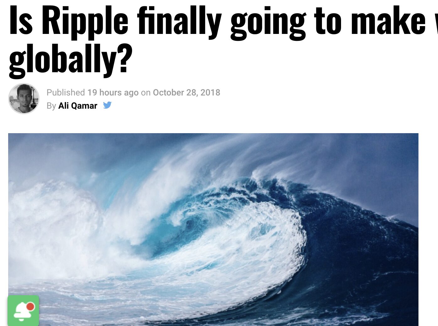 歴史が動く兆し？Rippleのブロックチェーンを採用する銀行続々